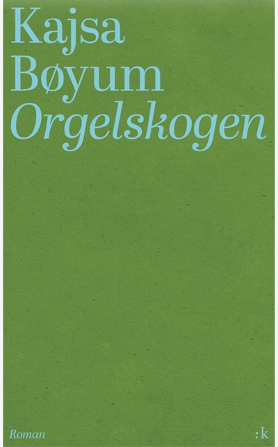 Omslaget til Orgelskogen
